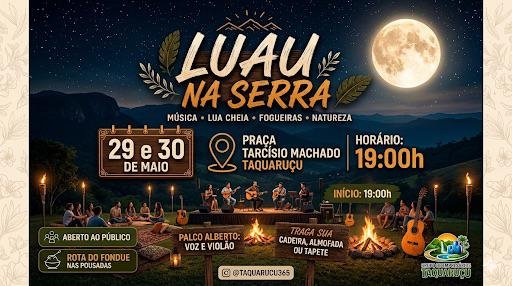 LUAU NA SERRA: TAQUARUÇU 365 PROMOVE EXPERIÊNCIA CULTURAL SOB O CÉU DE MAIO